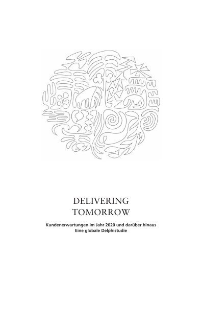 Kundenerwartungen im Jahr 2020 - Delivering Tomorrow