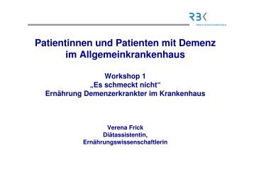 Ernährung Demenzkranker WS1 V-Frick - Netzwerk Demenz Stuttgart