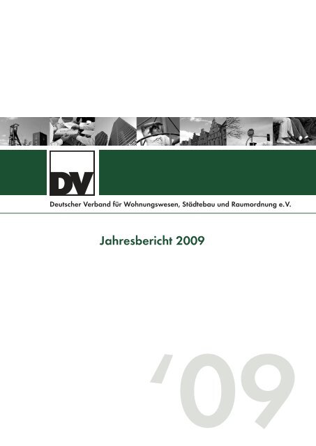 DV Jahresbericht 2009 - Deutscher Verband für Wohnungswesen ...
