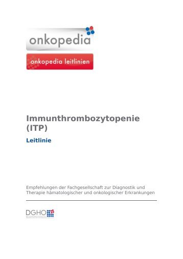 Immunthrombozytopenie (ITP) - Onkopedia