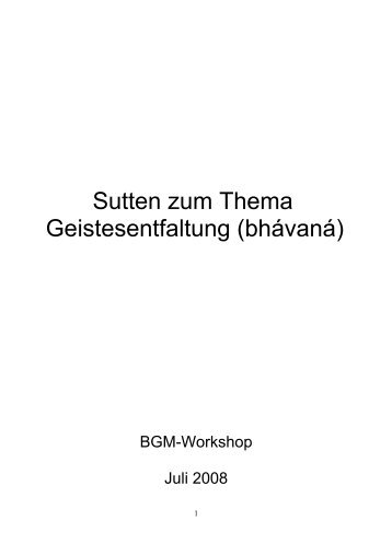 Sutten zum Thema Geistesentfaltung (bhávaná) - Dhamma-Dana.de