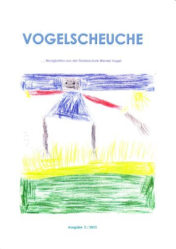 Vogelscheuche Ausgabe 02-2013 - Diakonie Leipzig