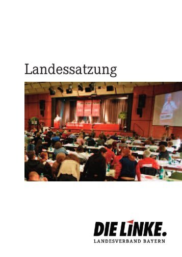 Landessatzung - Die Linke. Bayern