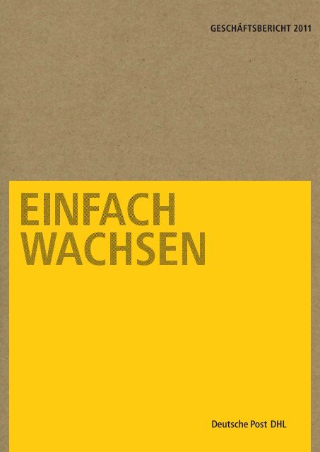 Geschäftsbericht 2011 pdf (5 MB) - Deutsche Post DHL