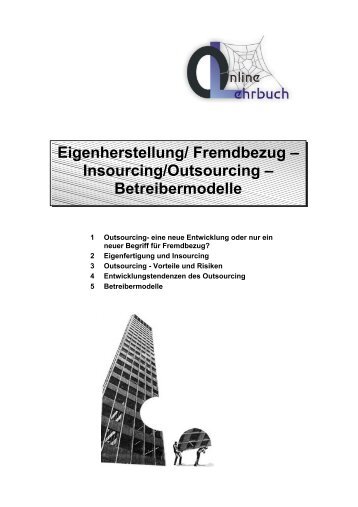 Eigenherstellung/ Fremdbezug – Insourcing/Outsourcing ...