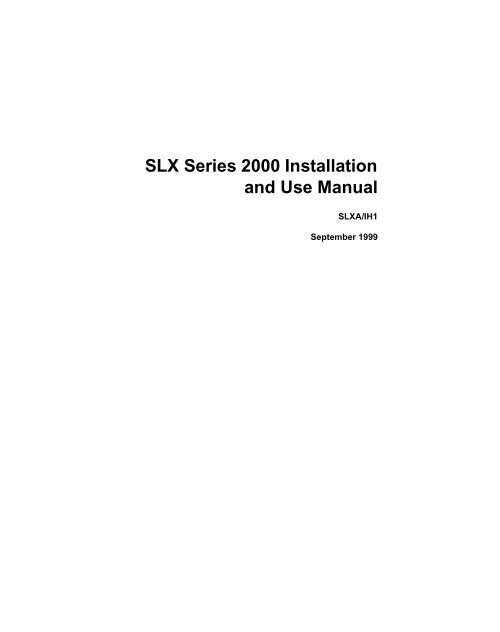 SLX Series 2000 Installation and Use Manual - Emerson Network ...