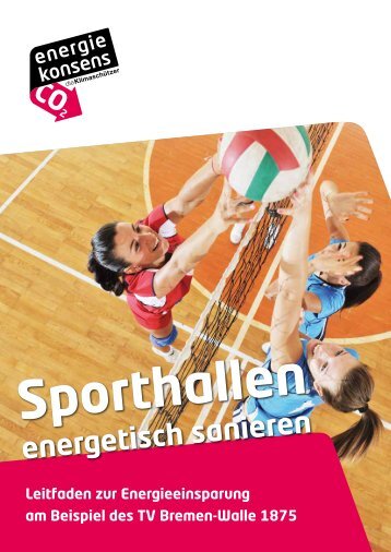 Leitfaden Sporthallen-Sanierung - Bremer Energie-Konsens