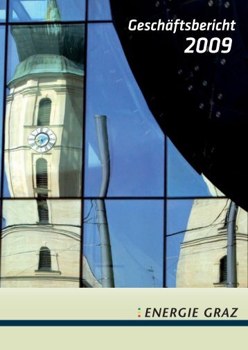 Geschäftsbericht 2009 - Energie Graz