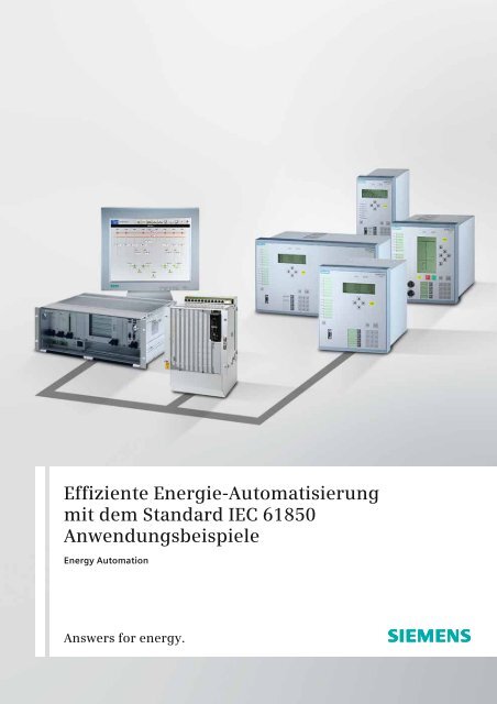 Effiziente Energie-Automatisierung mit dem Standard IEC  - siemens