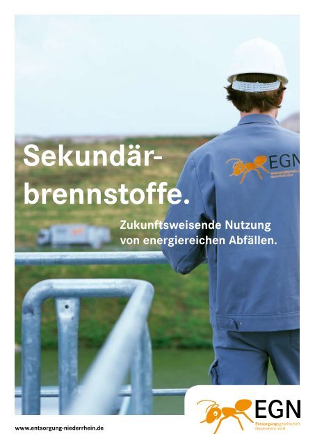 Sekundärbrennstoffe - EGN Entsorgungsgesellschaft Niederrhein ...