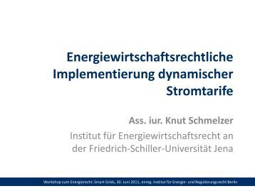 Knut Schmelzer, Institut für Energiewirtschaftsrecht an der Friedrich ...