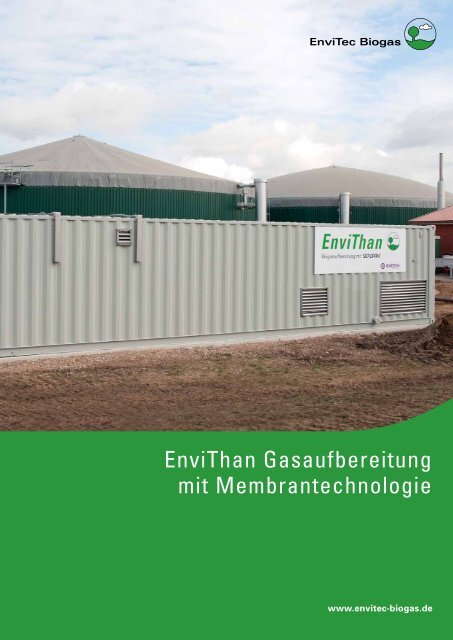 EnviThan Gasaufbereitung mit Membrantechnologie - EnviTec Biogas