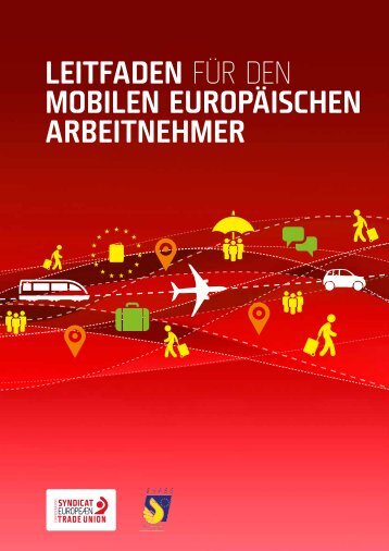 Leitfaden für den mobiLen europäischen arbeitnehmer - ETUC