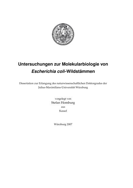Untersuchungen zur Molekularbiologie von Escherichia coli ...