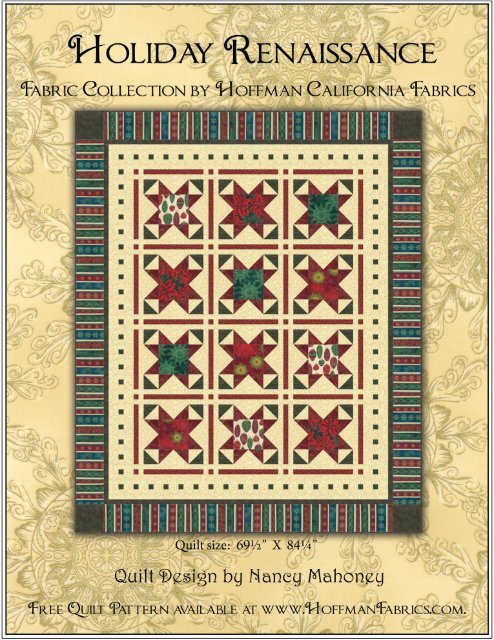 Holiday Renaissance quilt pattern - Hoffman California Fabrics