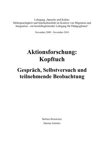 Kopftuch - Gespräch, Selbstversuch und teilnehmende Beobachtung