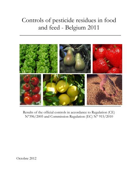 Controls of pesticide residues in food and feed - Belgium 2011 - Favv