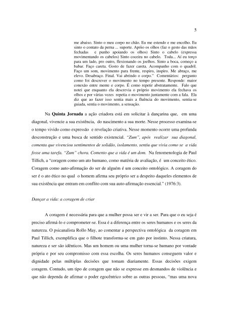 um ensaio sobre a coragem de ser Ida Mara Freire (UFSC)