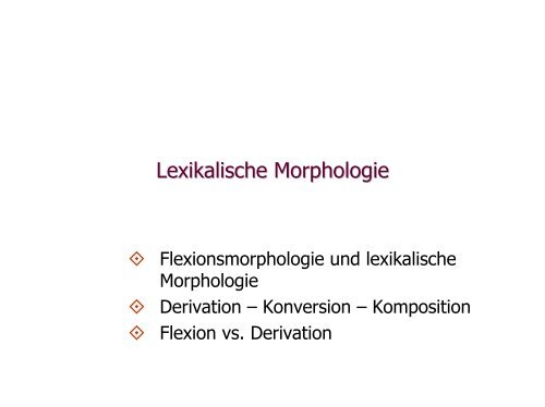 Lexikalische Morphologie