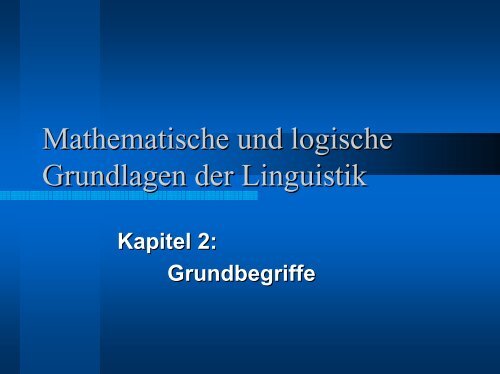 Kapitel 2: Allgemeine Grundbegriffe