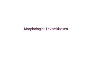 Morphologie: Lexemklassen