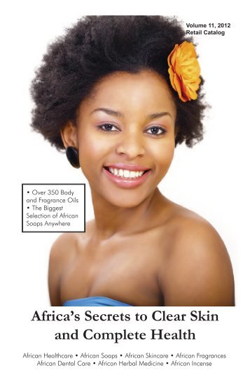 Africa's Secrets to Clear Skin and Complete Health