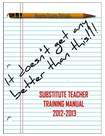 Substitute Teacher Training Manual - Fayette County Schools
