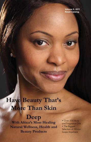 Have Beauty That's More Than Skin Deep - Click on the items below ...