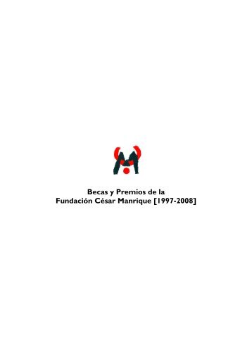 Becas y Premios de la Fundación César Manrique [1997-2008]
