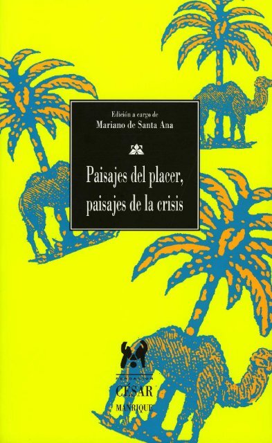 Paisajes del placer, paisajes de la crisis - Fundación César Manrique