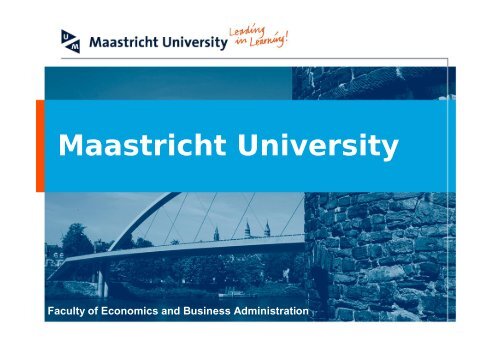 Maastricht University - School of Business and Economics ...