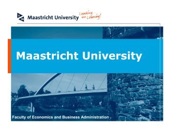 Maastricht University - School of Business and Economics ...