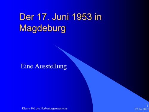 PPP Ausstellung 17. Juni 1953 in Magdeburg1 - FDP Kreisverband ...