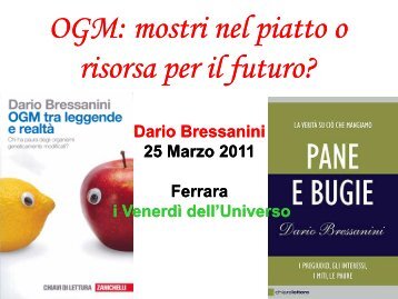 OGM: mostri nel piatto o risorsa per il futuro? - INFN Sezione di Ferrara