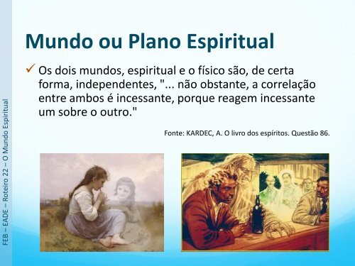 O Mundo Espiritual - Federação Espírita Brasileira