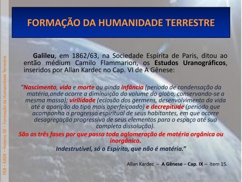 FORMAÇÃO DA HUMANIDADE TERRESTRE - Federação Espírita ...