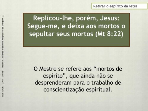 critérios de estudo e interpretação do evangelho (2) - Federação ...