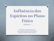 Influência dos Espíritos no Plano Físico - Federação Espírita Brasileira