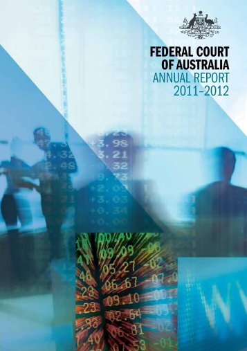 Federal Court oF australia annual report 2011–2012