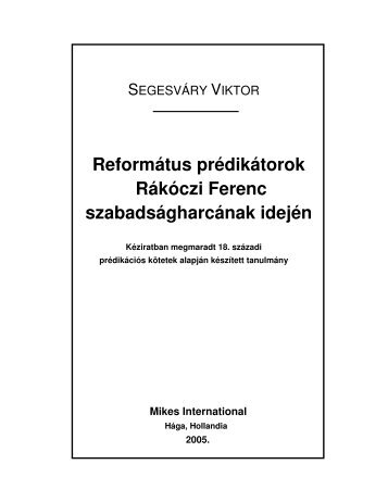 Református prédikátorok Rákóczi Ferenc szabadságharcának idején