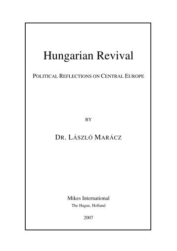 László Marácz: Hungarian Revival - Hollandiai Magyar Szövetség