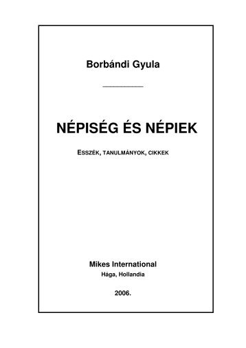 NÉPISÉG ÉS NÉPIEK - Hollandiai Magyar Szövetség