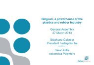 Belgium, a powerhouse of the plastics and rubber ... - Federplast.be