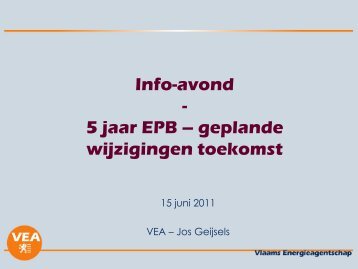 Presentatie Jos Geijsels, VEA (650 kb) - Federplast.be