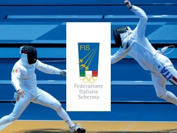 fis presentazione def - Federazione Italiana Scherma