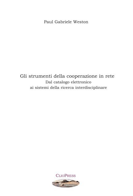 Gli strumenti della cooperazione in rete - FedOA - Università degli ...