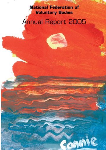 Annual Report 2005 - National Federation of Voluntary Bodies