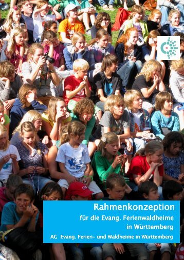 Rahmenkonzeption für die evang. Ferienwaldheime in Stuttgart