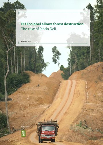 EU Ecolabel allows forest destruction The case of Pindo Deli - Fern