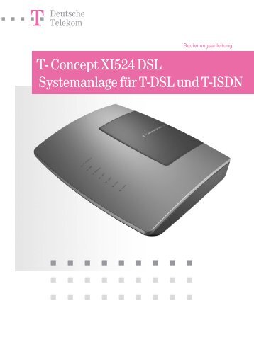 "-Concept XI524 DSL Systemanlage für T-DSL und T-ISDN